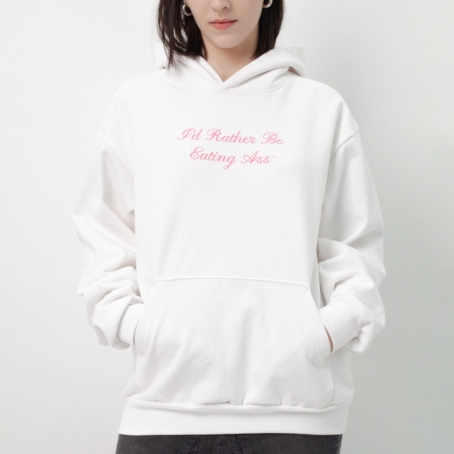 I'D RATHER BE EATING ASS CURSIVE HOODIE