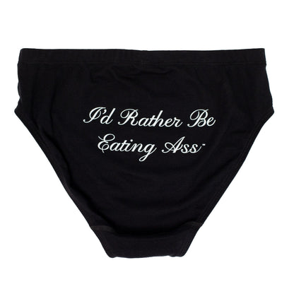 I'D RATHER BE EATING ASS CURSIVE BRIEF