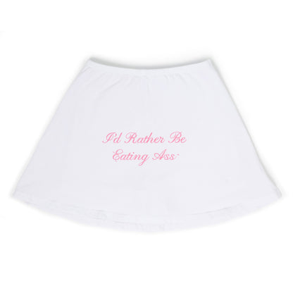 I'D RATHER BE EATING ASS CURSIVE MINI SKORT